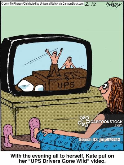 With the evening all to herself, Kate put on her 'UPS Drivers Gone Wild' video.